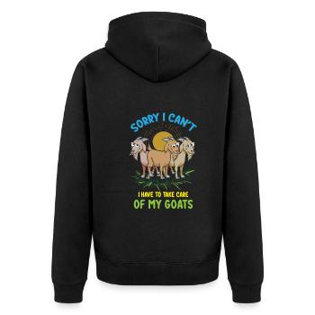 Sorry I Can't I Have To Of My Goats - Unisex Premium Organic Zip Hoodie - black - Back - Nico (187cm)