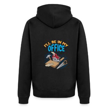 Je serai dans mon bureau Drôle de menuisier charpentier - Veste à capuche bio Premium Unisexe - noir - Dos - Nico (187cm)