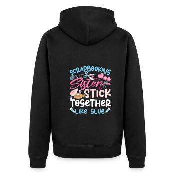 Scrapbooking Sisters Funny Crafting - Unisex Premium Organic Zip Hoodie - black - Back - Nico (187cm)