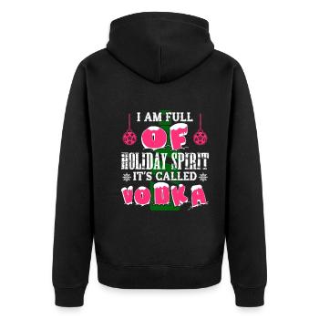 Christmas Holiday Spirit It's Called Vodka - Unisex Premium Organic Zip Hoodie - black - Back - Nico (187cm)