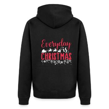Christmas Everyday Is Christmas - Unisex Premium Organic Zip Hoodie - black - Back - Nico (187cm)