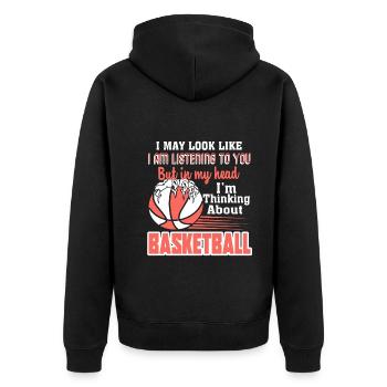 Basketball I Am Thinking About Basketball - Unisex Premium Organic Zip Hoodie - black - Back - Nico (187cm)