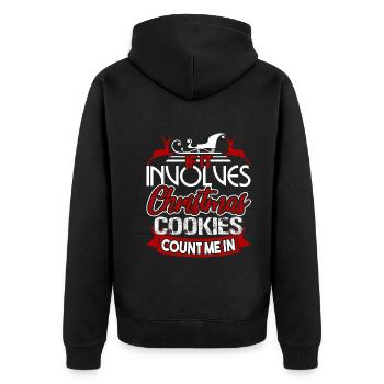 If Involves Christmas Cookies Count Me In - Unisex Premium Organic Zip Hoodie - black - Back - Nico (187cm)