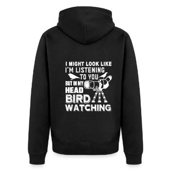 In My Head I'm Birdwatching - Unisex Premium Organic Zip Hoodie - black - Back - Nico (187cm)