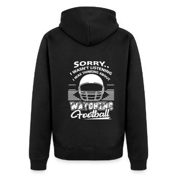 Football Thinking About Watching Football - Unisex Premium Organic Zip Hoodie - black - Back - Nico (187cm)
