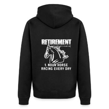Horse Racing Retirement Horse Racing Every Day - Unisex Premium Organic Zip Hoodie - black - Back - Nico (187cm)