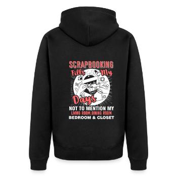 Scrapbook Scrapbooking Fills My Days - Unisex Premium Organic Zip Hoodie - black - Back - Nico (187cm)