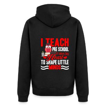 Preschool Teacher I Teach Preschool - Unisex Premium Organic Zip Hoodie - black - Back - Nico (187cm)