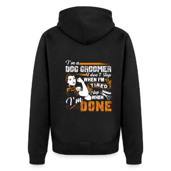 Dog Groomer I am A Dog Groomer - Unisex Premium Organic Zip Hoodie - black - Back - Nico (187cm)
