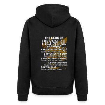 Physical Therapist The Laws Of Physical Therapy - Unisex Premium Organic Zip Hoodie - black - Back - Nico (187cm)