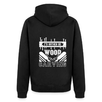 Wood Carving I'd Rather be Wood Carving - Unisex Premium Organic Zip Hoodie - black - Back - Nico (187cm)