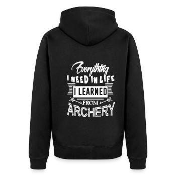 Everything I Need In Life I Learned From Archery - Unisex Premium Organic Zip Hoodie - black - Back - Nico (187cm)