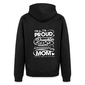 Mother's Day Proud Daughter Of Awesome Mom - Unisex Premium Organic Zip Hoodie - black - Back - Nico (187cm)