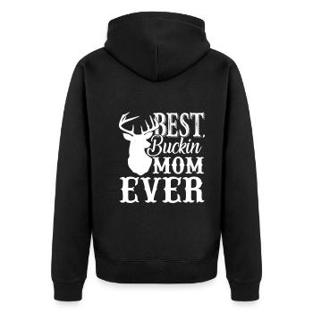 Mother's Day Best Buckin Mom Ever - Unisex Premium Organic Zip Hoodie - black - Back - Nico (187cm)