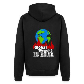 Earth Day Global Warming Is Real - Unisex Premium Organic Zip Hoodie - black - Back - Nico (187cm)