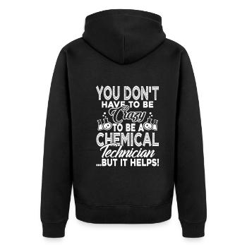 Chemical Technician Crazy Chemical Technician - Unisex Premium Organic Zip Hoodie - black - Back - Nico (187cm)