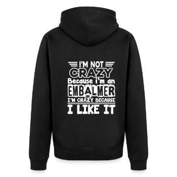 Embalmer Love Being An Embalmer - Unisex Premium Organic Zip Hoodie - black - Back - Nico (187cm)