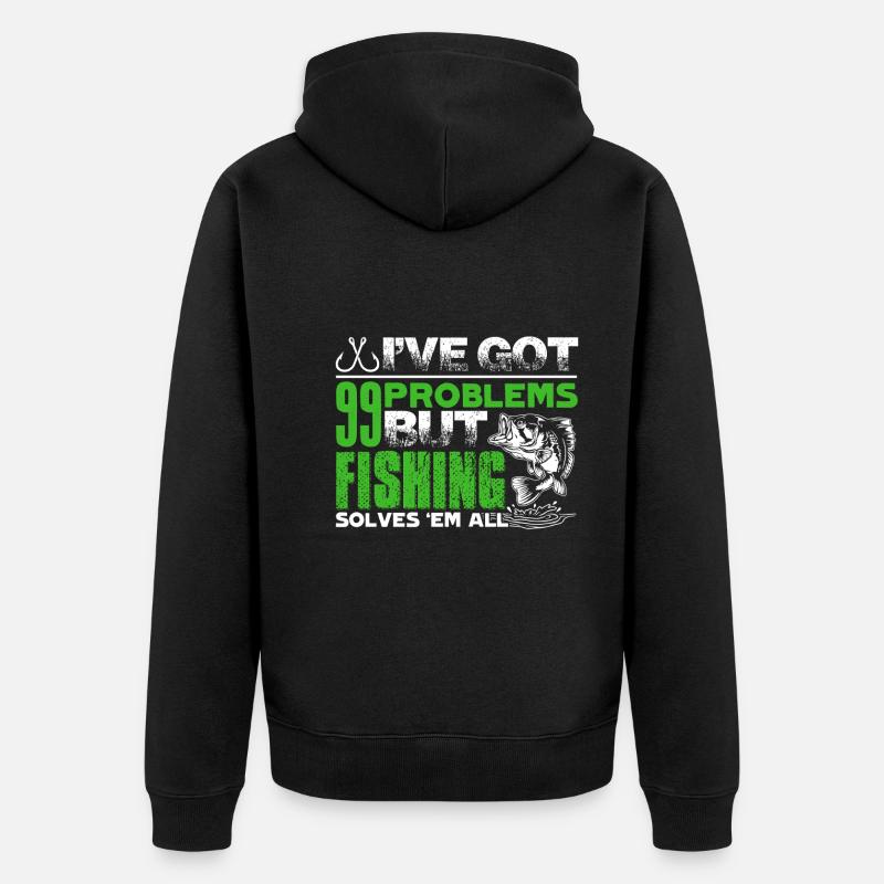 Fishing Solves All Problems - Unisex Premium Organic Zip Hoodie - black