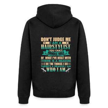 Hair Stylist Don't Judge Hair Stylist - Unisex Premium Organic Zip Hoodie - black - Back - Nico (187cm)