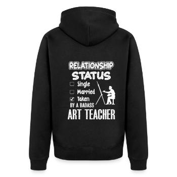 Art Teacher Art Teacher Relationship Status - Unisex Premium Organic Zip Hoodie - black - Back - Nico (187cm)