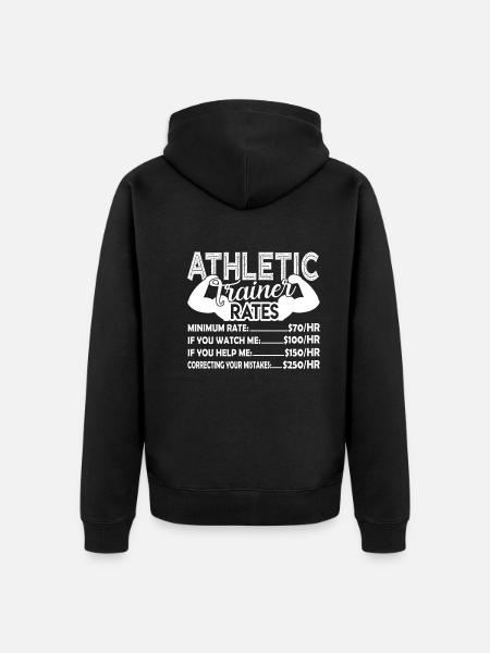 Athletic Trainer Athletic Trainer Rates - Unisex Premium Organic Zip Hoodie - black