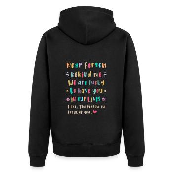 Liebe Person hinter mir, Glückich dich zu haben - Unisex Premium Bio Zip Hoodie - Schwarz - Hinten - Nico (187cm)