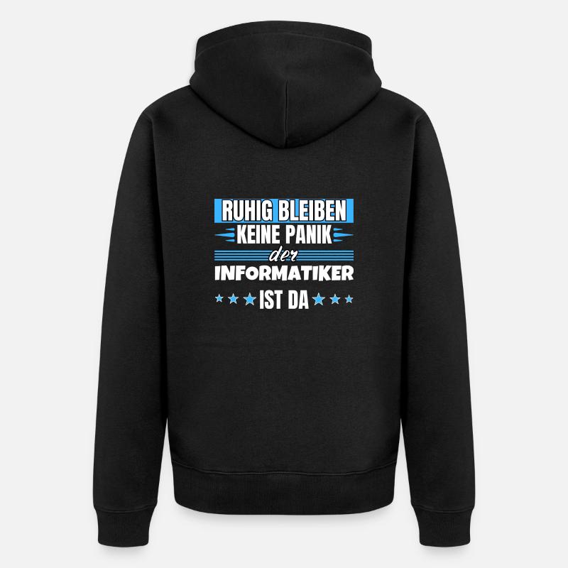 Ruhig bleiben ich bin Informatiker - Unisex Premium Bio Zip Hoodie - Schwarz