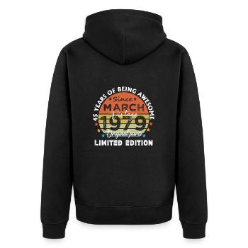 45 Years Old Made In 1979 Vintage March 1979 - Unisex Premium Organic Zip Hoodie - black - Back - Nico (187cm)