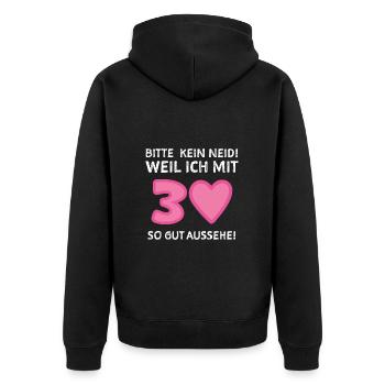 30. Geburtstag Spruch Humor - Unisex Premium Bio Zip Hoodie - Schwarz - Hinten - Nico (187cm)