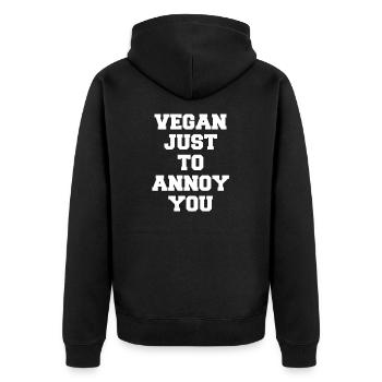 Vegan, of course, just to annoy you, sarcasm - Unisex Premium Organic Zip Hoodie - black - Back - Nico (187cm)