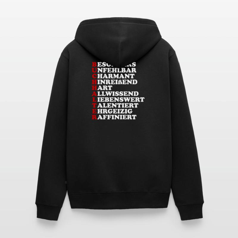 buchhalter spruch Unisex Premium Bio Zip Hoodie