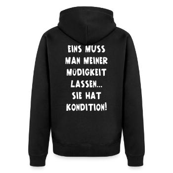 Meine Müdigkeit Hat Kondition Müde Morgen Geschenk - Unisex Premium Bio Zip Hoodie - Schwarz - Hinten - Nico (187cm)