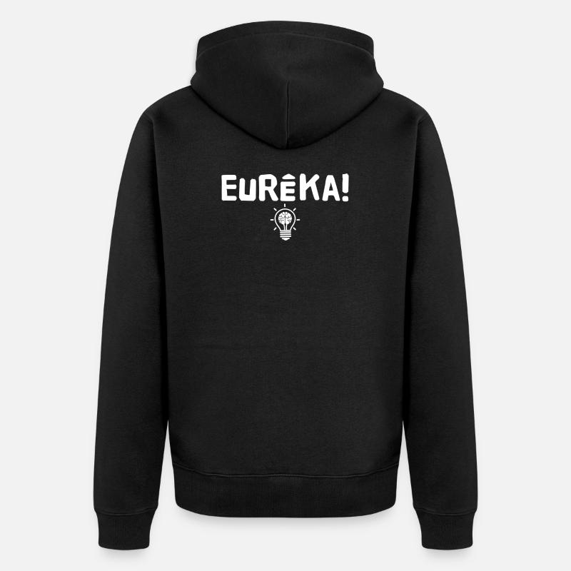 Eurêka (eureka) - Veste à capuche bio Premium Unisexe - noir