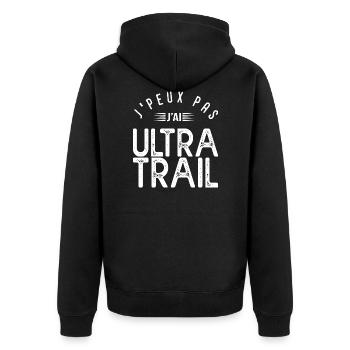 J'peux pas j'ai ultra-trail cadeau sport trail - Veste à capuche bio Premium Unisexe - noir - Dos - Nico (187cm)