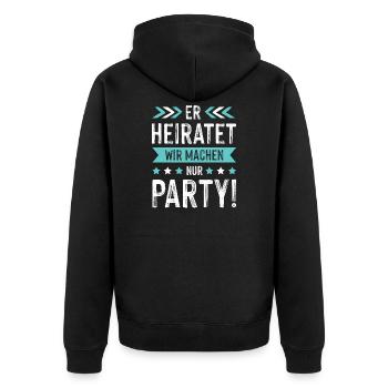 Er Heiratet Wir machen Party - Unisex Premium Bio Zip Hoodie - Schwarz - Hinten - Nico (187cm)