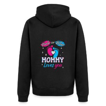 Pink or Blue, Mommy Loves You - Unisex Premium Organic Zip Hoodie - black - Back - Nico (187cm)