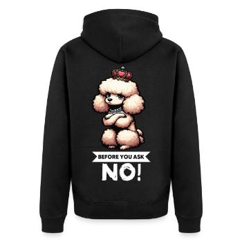 Before You Ask Poodle Poodle Owner Poodle Dog - Unisex Premium Organic Zip Hoodie - black - Back - Nico (187cm)