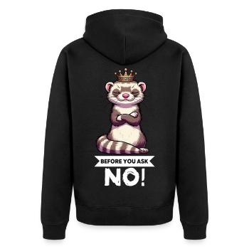 Before You Ask Frettchen Frettchenbesitzer Nager - Unisex Premium Bio Zip Hoodie - Schwarz - Hinten - Nico (187cm)