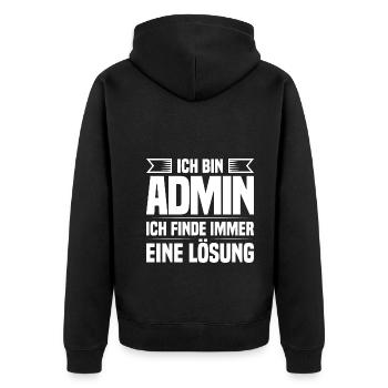 Administrator IT-ler Support Lösung Sysadmin Admin - Unisex Premium Bio Zip Hoodie - Schwarz - Hinten - Nico (187cm)