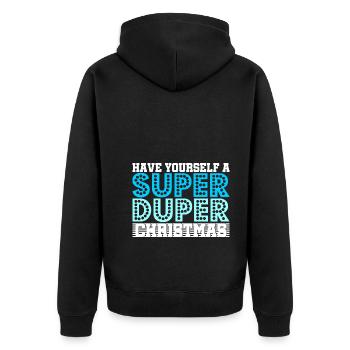 Have a Super Duper Christmas for you - Unisex Premium Organic Zip Hoodie - black - Back - Nico (187cm)