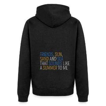 Freunde, Sonne, Sand Und Meer, Das Ist Sommer - Unisex Premium Bio Zip Hoodie - Schwarz - Hinten - Nico (187cm)