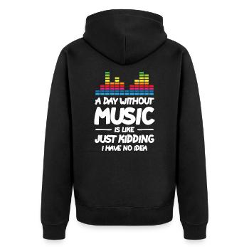 A Day Without Music - Unisex Premium Bio Zip Hoodie - Schwarz - Hinten - Nico (187cm)