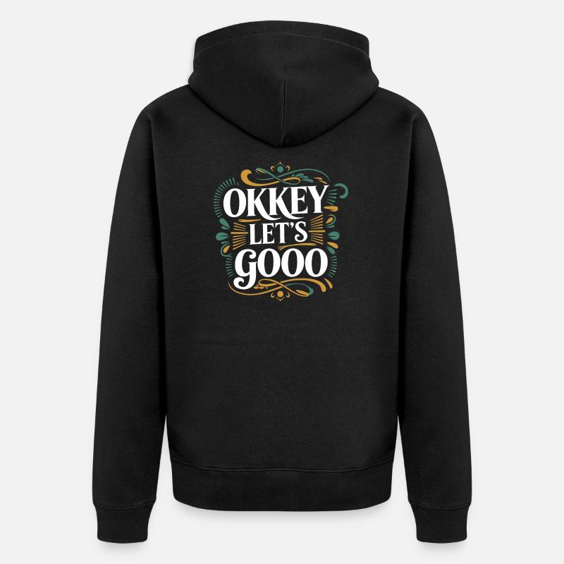 Okkey let's go - Veste à capuche bio Premium Unisexe - noir