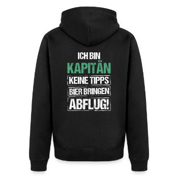 Ich bin Kapitän - Bier bringen und Abflug - Unisex Premium Bio Zip Hoodie - Schwarz - Hinten - Nico (187cm)