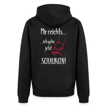 Mir reichts, ich gehe jetzt Schaukeln! - Unisex Premium Bio Zip Hoodie - Schwarz - Hinten - Nico (187cm)
