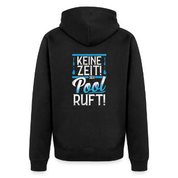 Planschbecken Swimmingpool Pool Schwimmen Geschenk - Unisex Premium Bio Zip Hoodie - Schwarz - Hinten - Nico (187cm)