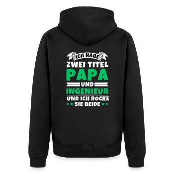 Ich habe 2 Titel Papa und Ingenieur - Unisex Premium Bio Zip Hoodie - Schwarz - Hinten - Nico (187cm)
