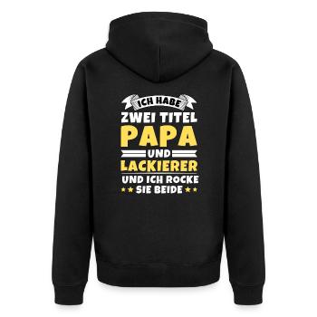 Ich habe 2 Titel Papa und Lackierer - Unisex Premium Bio Zip Hoodie - Schwarz - Hinten - Nico (187cm)
