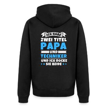 Ich habe 2 Titel Papa und Techniker - Unisex Premium Bio Zip Hoodie - Schwarz - Hinten - Nico (187cm)