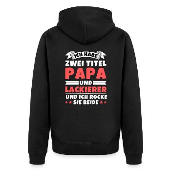 Ich habe 2 Titel Papa und Lackierer - Unisex Premium Bio Zip Hoodie - Schwarz - Hinten - Nico (187cm)
